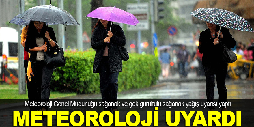 METEOROLOJ UYARDI