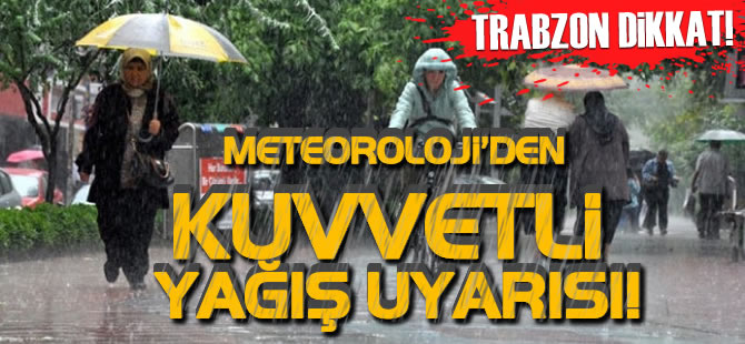 Meteoroloji'den Kuvvetli Ya Uyars

