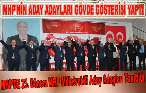 MHP Trabzon aday adaylarn tantt
