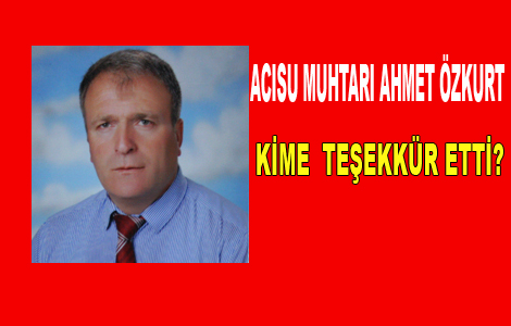 Muhtar Teekkr Etti
