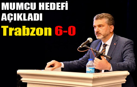 Mumcu: Hedefimiz 6 - 0 dedi