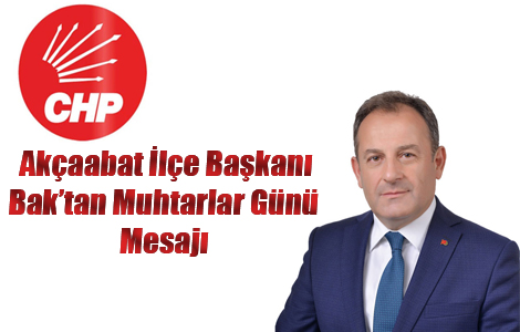 Mustafa Bak'tan Muhtarlar Günü Mesajı