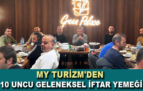 MY TURZM'DEN 10 UNCU GELENEKSEL FTAR YEME.

