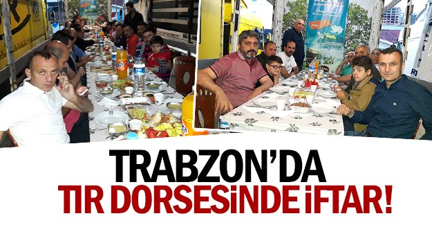 Nakliyecilerden resTIR’antta iftar