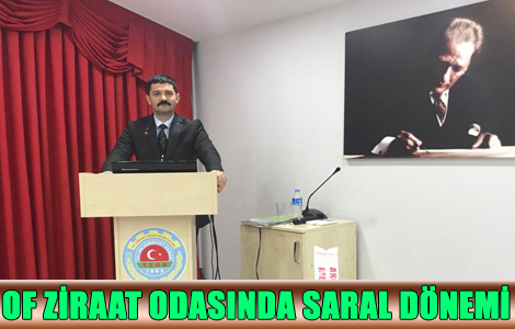 Of Ziraat Odası’nın yeni Başkanı Berkant Saral