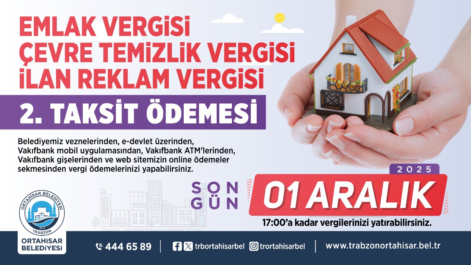 ORTAHSAR BELEDYESݒNDEN VERG HATIRLATMASI: SON GN 1 ARALIK  