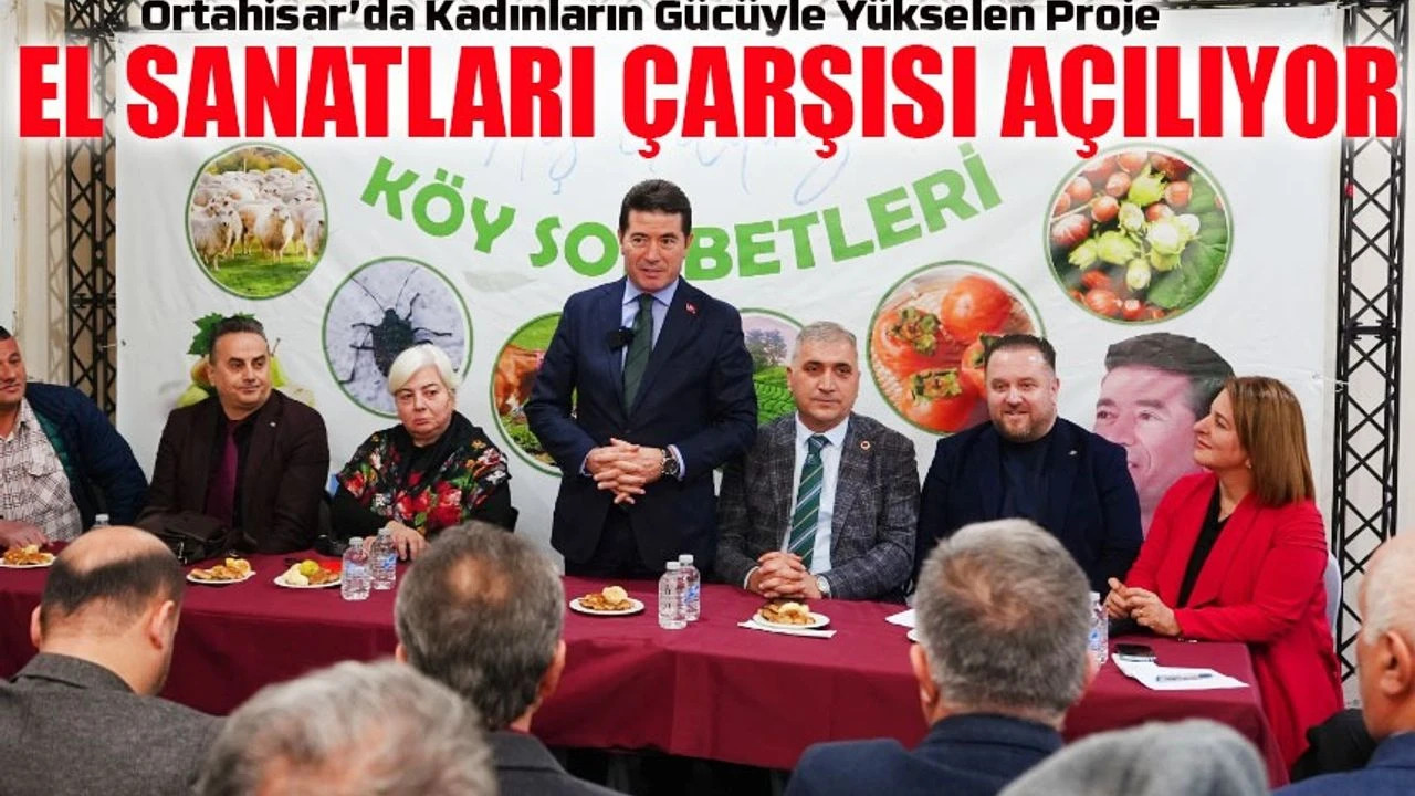 Ortahisar Toprak Ana Kadın Kooperatifi ve El Sanatları Çarşısı Açılıyor