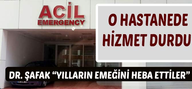 zel hastane kaplarn hastalara kapatt.
