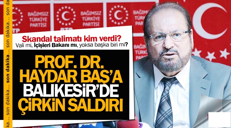 Prof. Dr. Haydar Baa irkin iftira ve saldr
