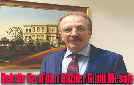 Rektr Uzundan Gaziler Gn Mesaj

