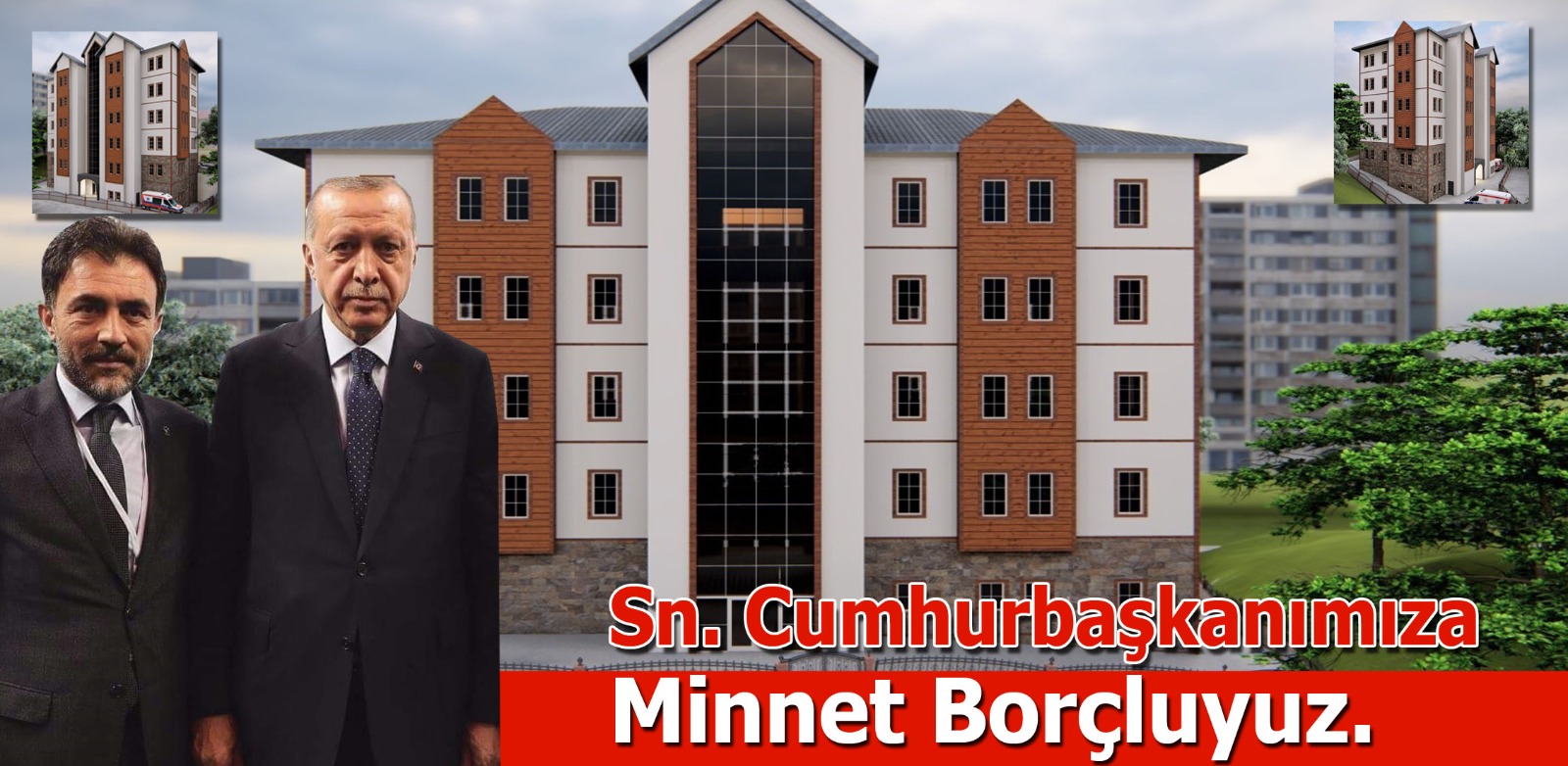 Sayn Cumhurbakan'mza Minnet borluyuz.