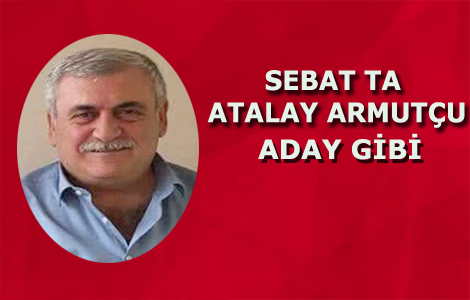 SEBATTA SON DAKİKA ADAYI ARMUTÇU
