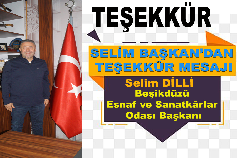 SEL�M BA�KAN'DAN TE�EKK�R MESAJI