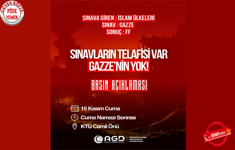 'SINAVLARIN TELAFS VAR,GAZZE'NN YOK' BASIN AIKLAMASI

