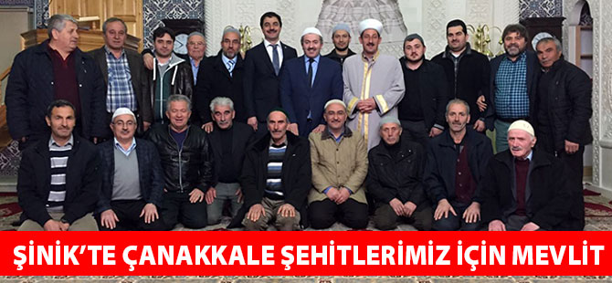 Şinik’te Çanakkale şehitleri için mevlit okutuldu