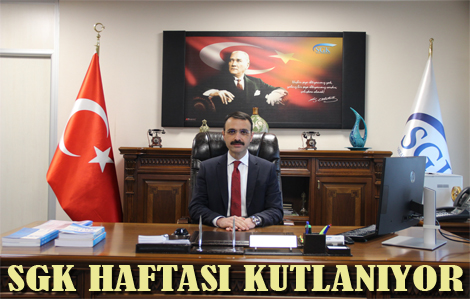 Sosyal Güvenlik Haftası Kutlanıyor
