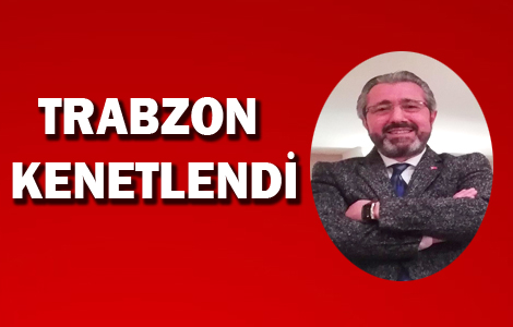 TRABZON KENETLENDİ