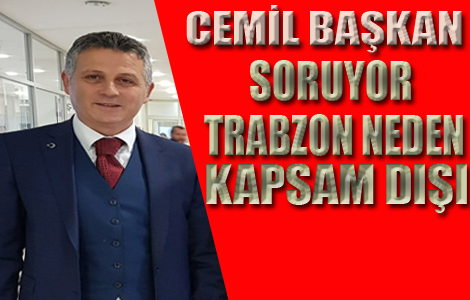 TRABZON NEDEN KAPSAM DII BIRAKILDI