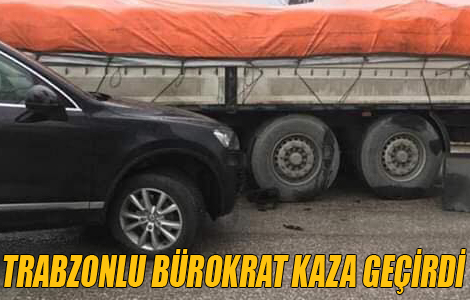 Trabzonlu bürokrat ölümden döndü!