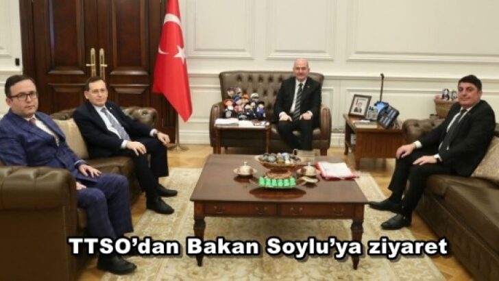 TTSOdan Bakan Soyluya ziyaret