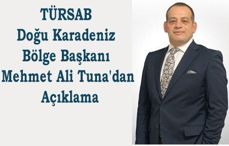 TRSAB Dou Karadeniz Blge Bakan Mehmet Ali Tuna'dan Aklama
