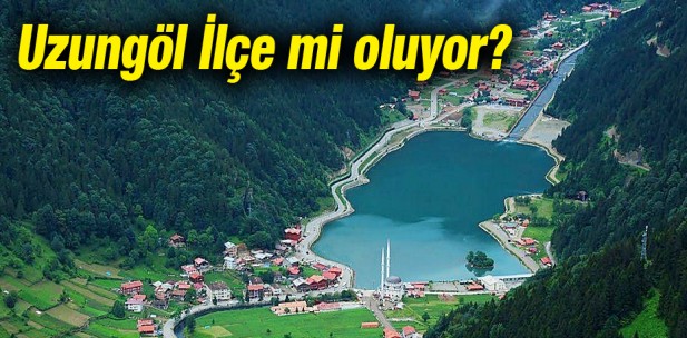 Uzungl le Olsun
