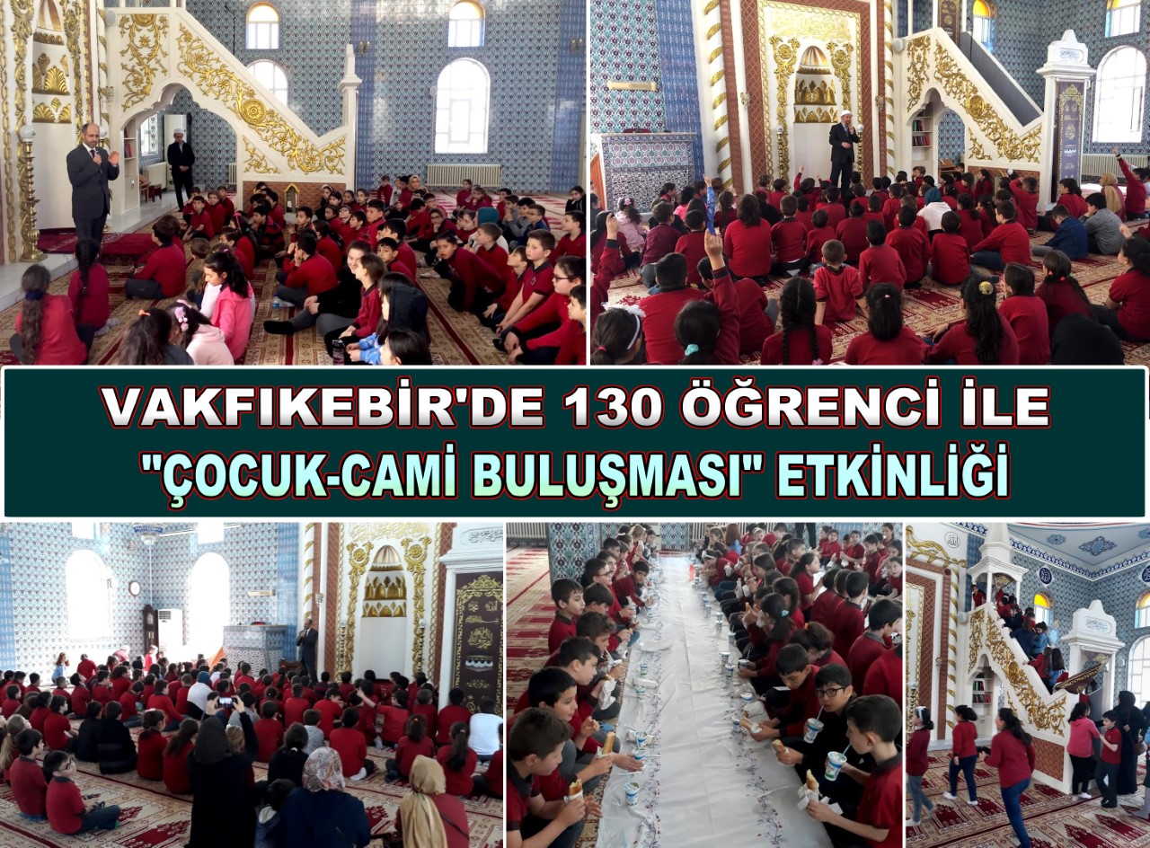 VAKFIKEBR'DE 130 RENC LE 'OCUK-CAM BULUMASI' ETKNL