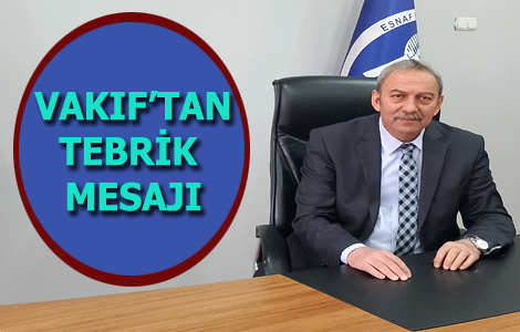 VAKIF'TAN S�VR�KAYA'YA TEBR�K 