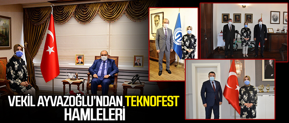 Vekil Ayvazolundan TEKNOFEST hamleleri