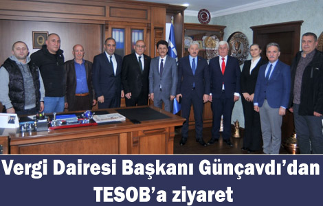 Vergi Dairesi Bakan Gnavddan TESOBa ziyaret

