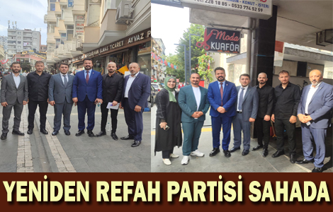 YENİDEN REFAH SAHADA