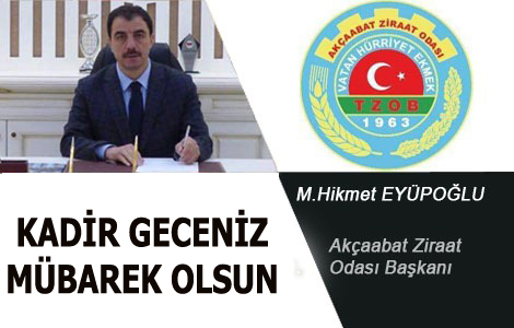 Z�RAAT ODASI BA�KANINDAN KAND�L MESAJI